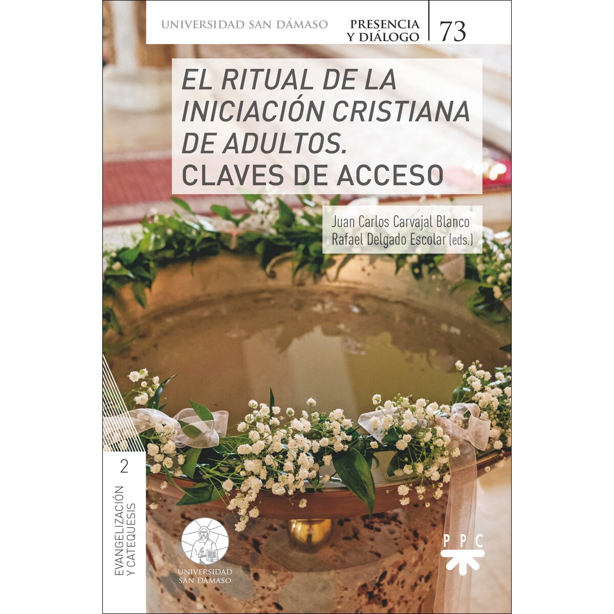El Ritual de Iniciación Cristiana de Adultos. Claves de acceso (Capa mole) 1
