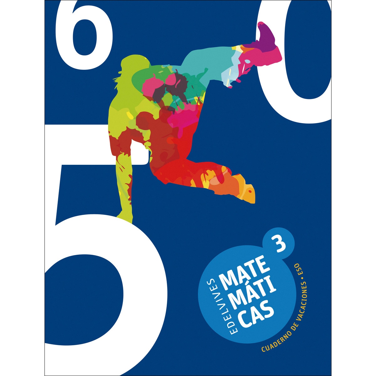 Cuaderno de Vacaciones Matemáticas 3.º ESO (Capa mole) 1