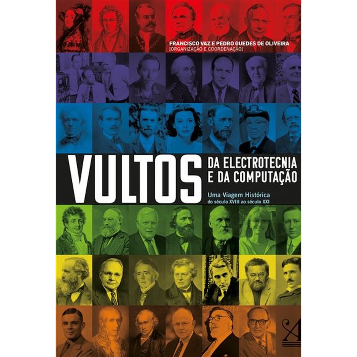 Imagem 0 de Vultos da eletrotecnia da electrotecniae da compu