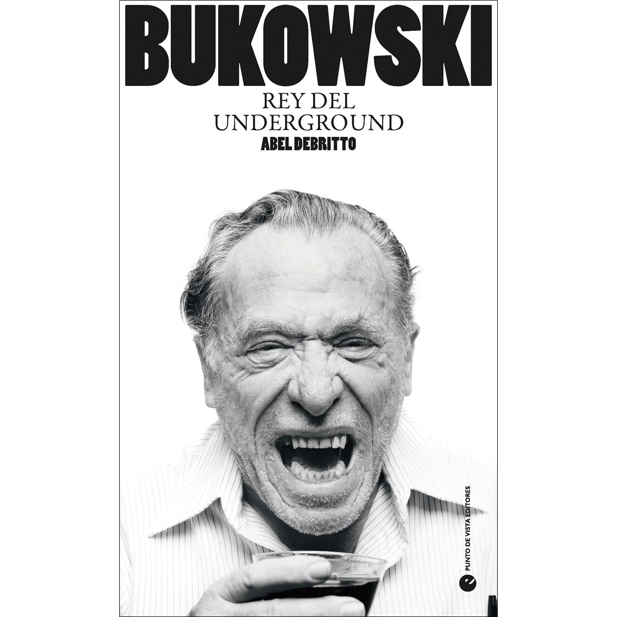 Bukowski: Rey del underground (Capa mole com abas) 1