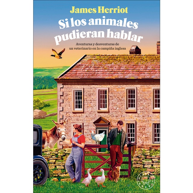 Imagen 0 de Si los animales pudieran hablar: Aventuras y desventuras de un veterinario en la campiña inglesa. 1  (Tapa dura)