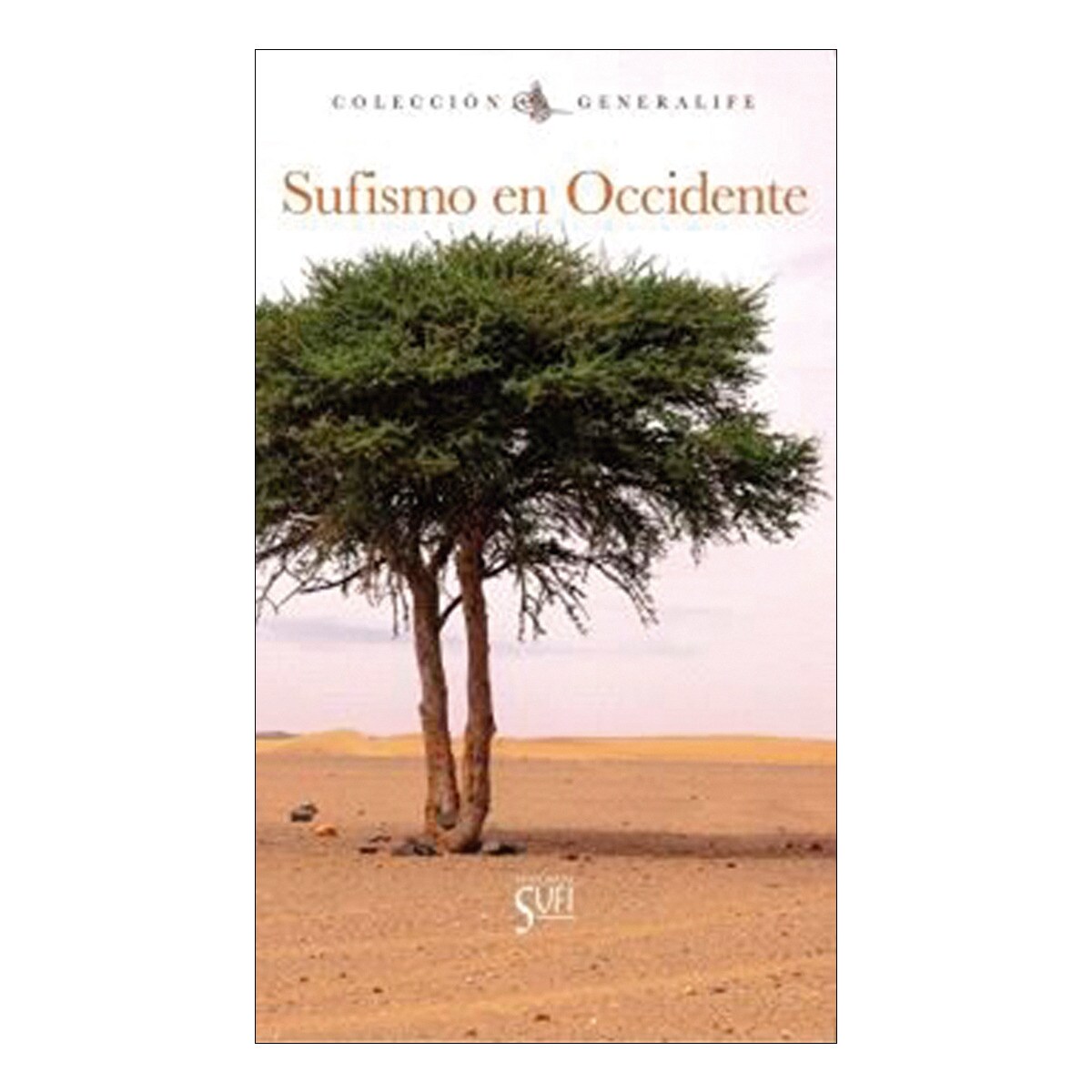Sufismo en occidente 1