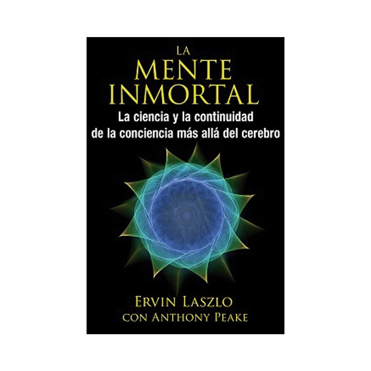 Mente inmortal: la ciencia y la continuidad de la 1