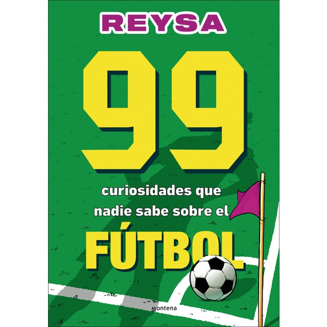 Imagen 0 de 99 curiosidades que nadie sabe sobre el fútbol  (Tapa blanda)