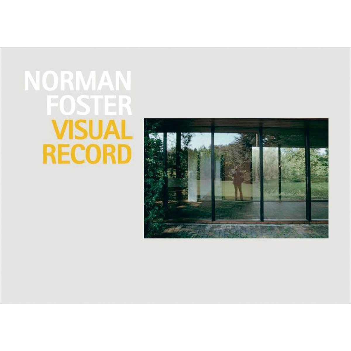 Imagem 0 de Norman foster.Visual record