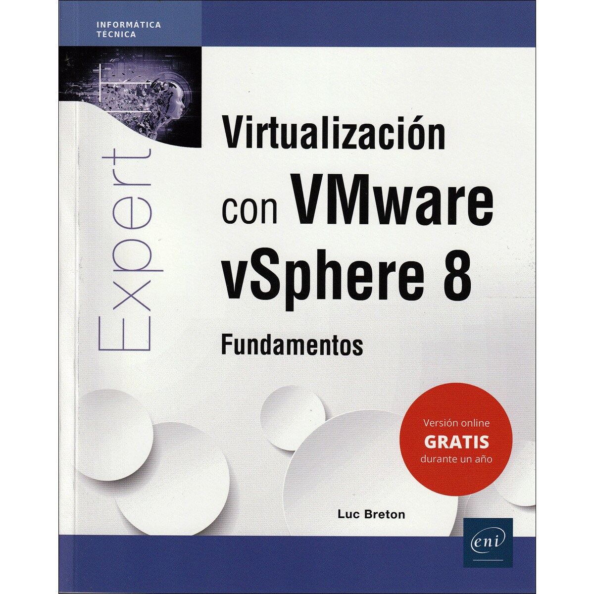 Virtualización con VMware vSphere 8: Fundamentos 1