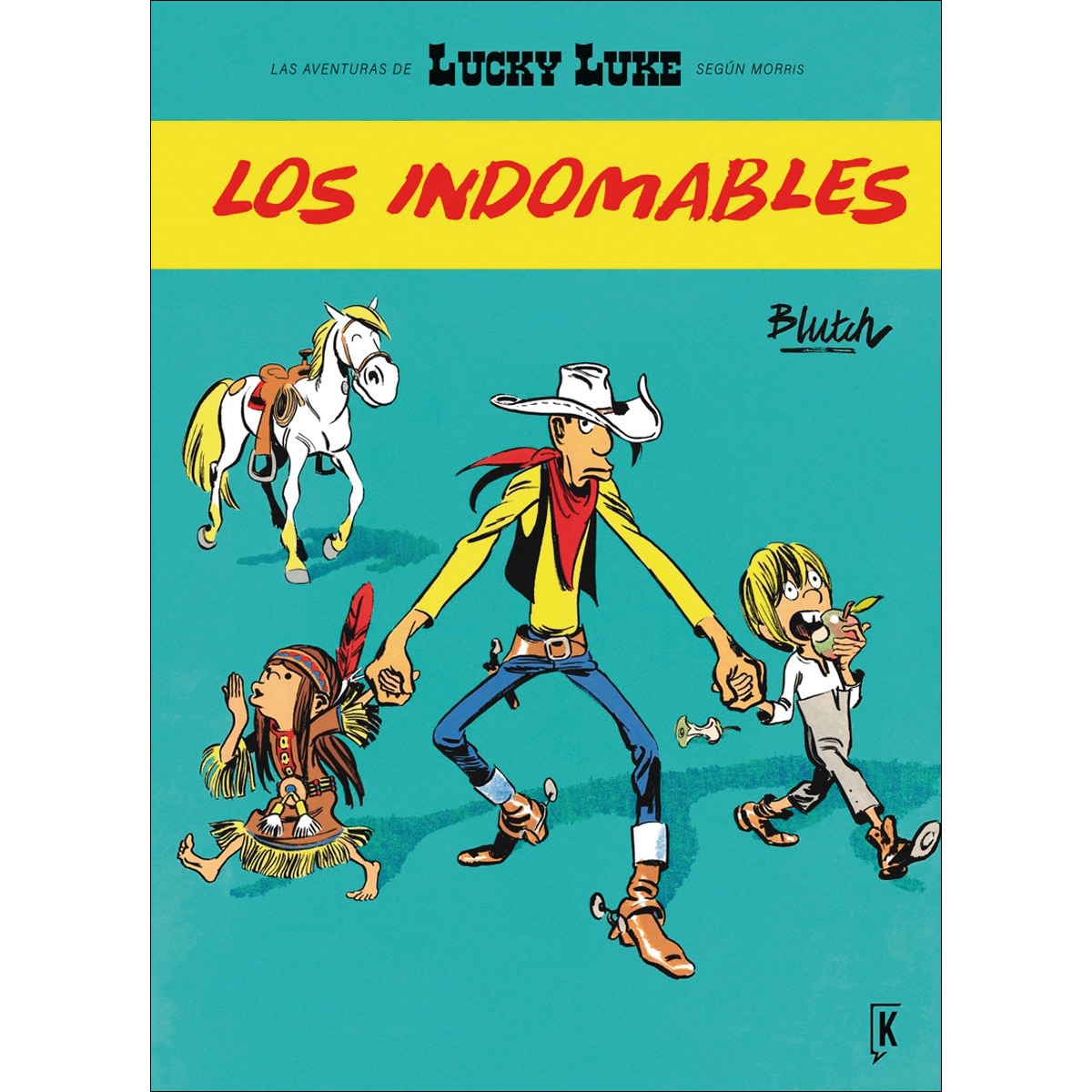 Lucky Luke. Los indomables (Capa dura) 1