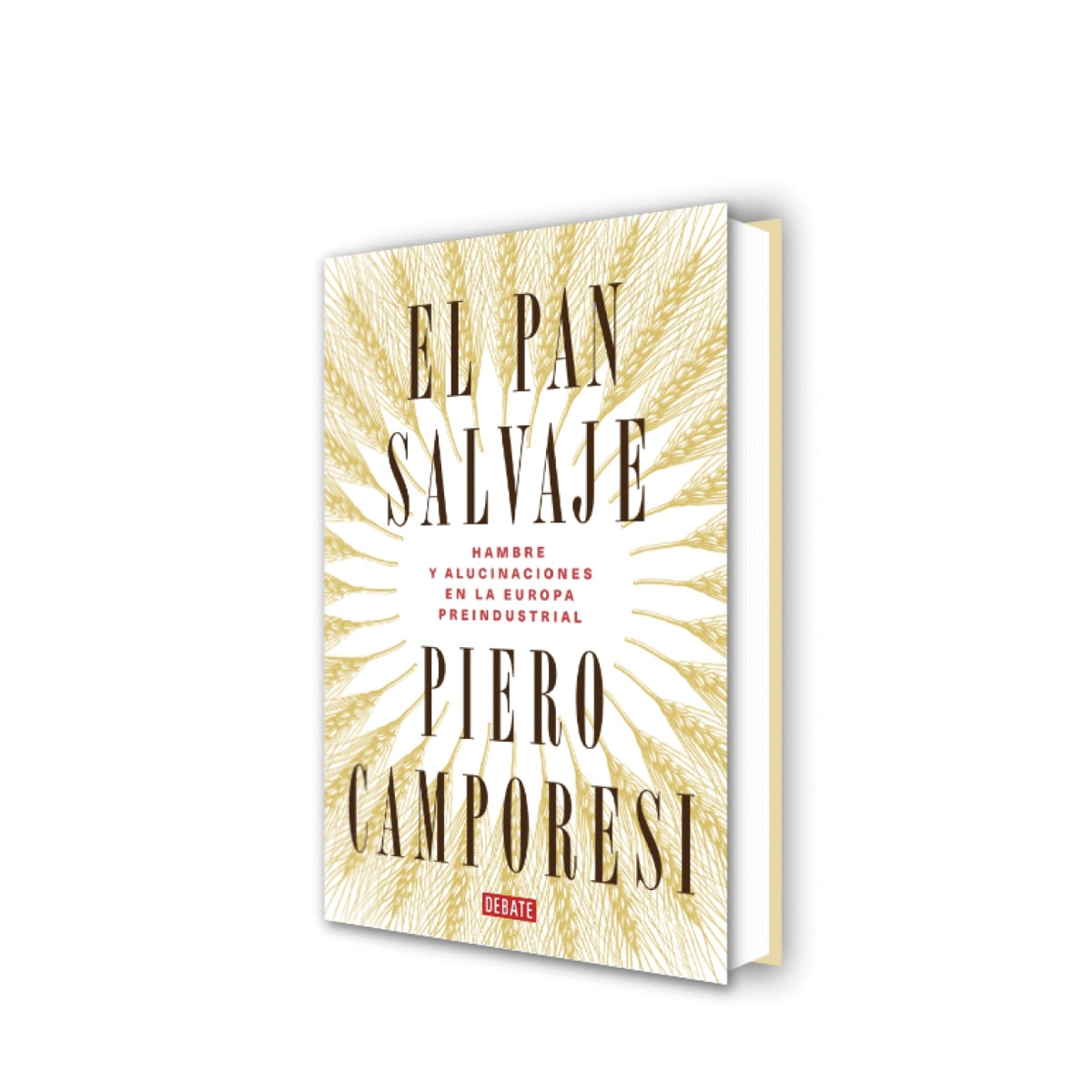 Imagem 0 de El pan salvaje: Hambre y alucinaciones en la Europa preindustrial (Capa dura)