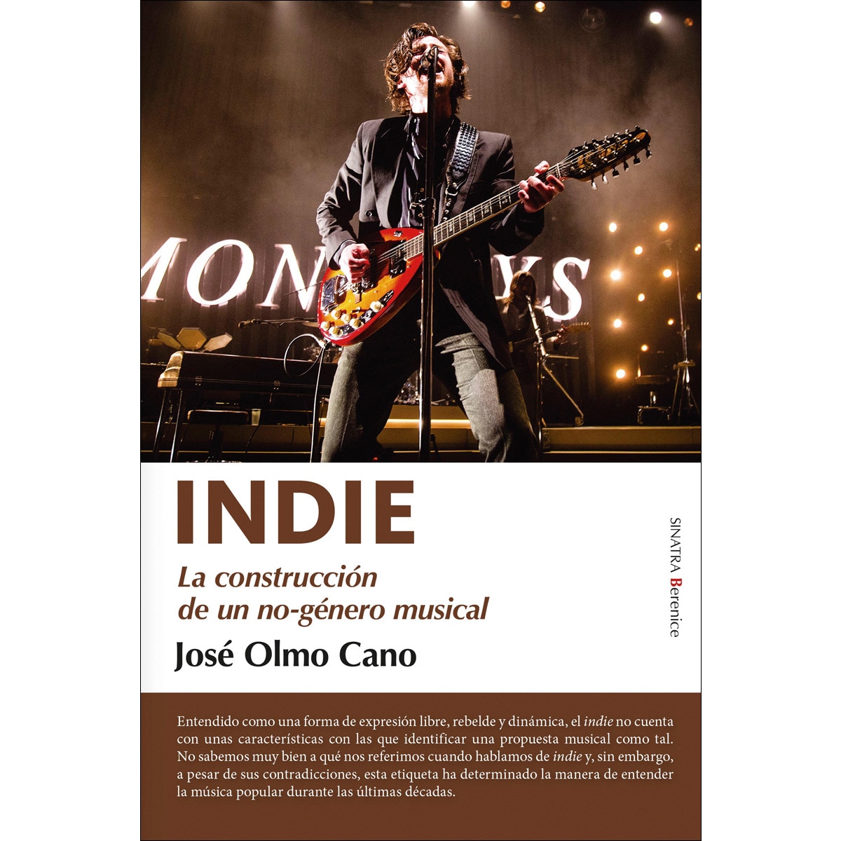 Indie: La construcción de un no-género musical (Capa mole) 1