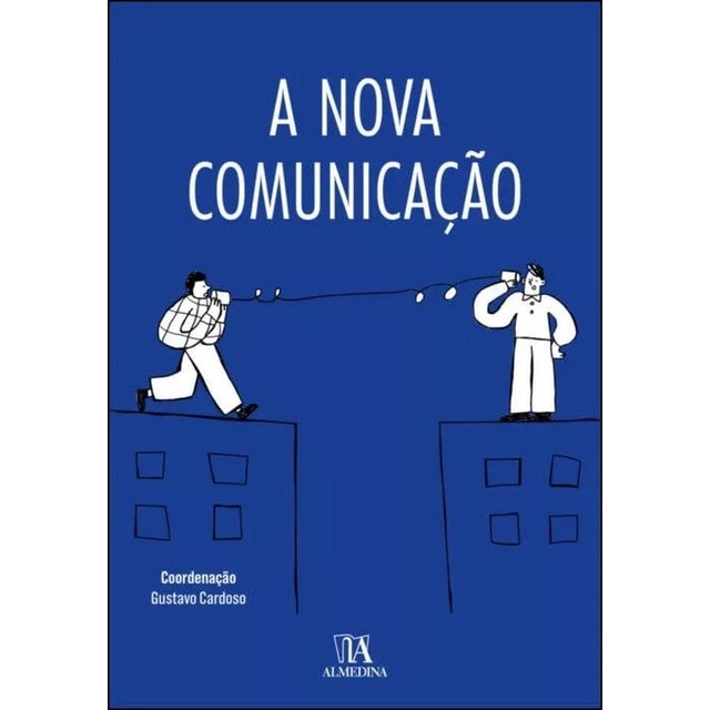 Imagem 0 de A Nova Comunicação