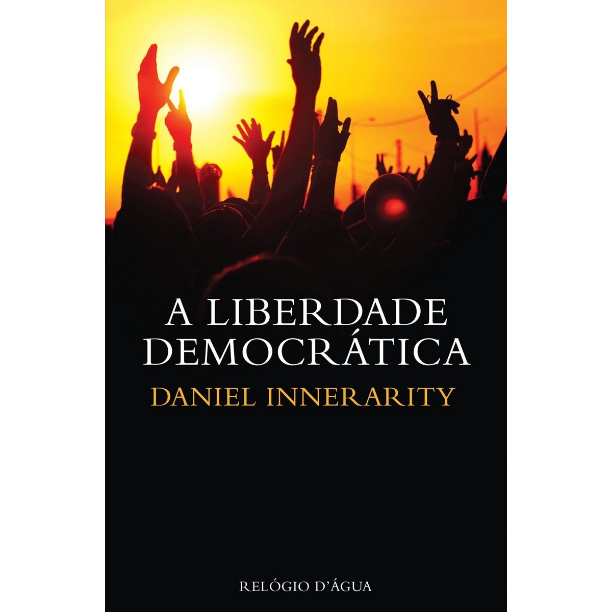 Imagem 0 de A liberdade democratica