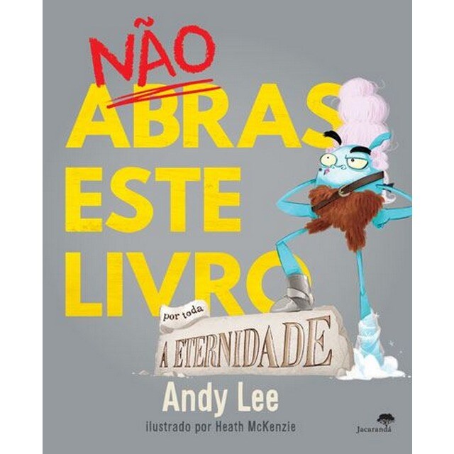 Imagem 0 de Nao abras este livro por toda a eternidade