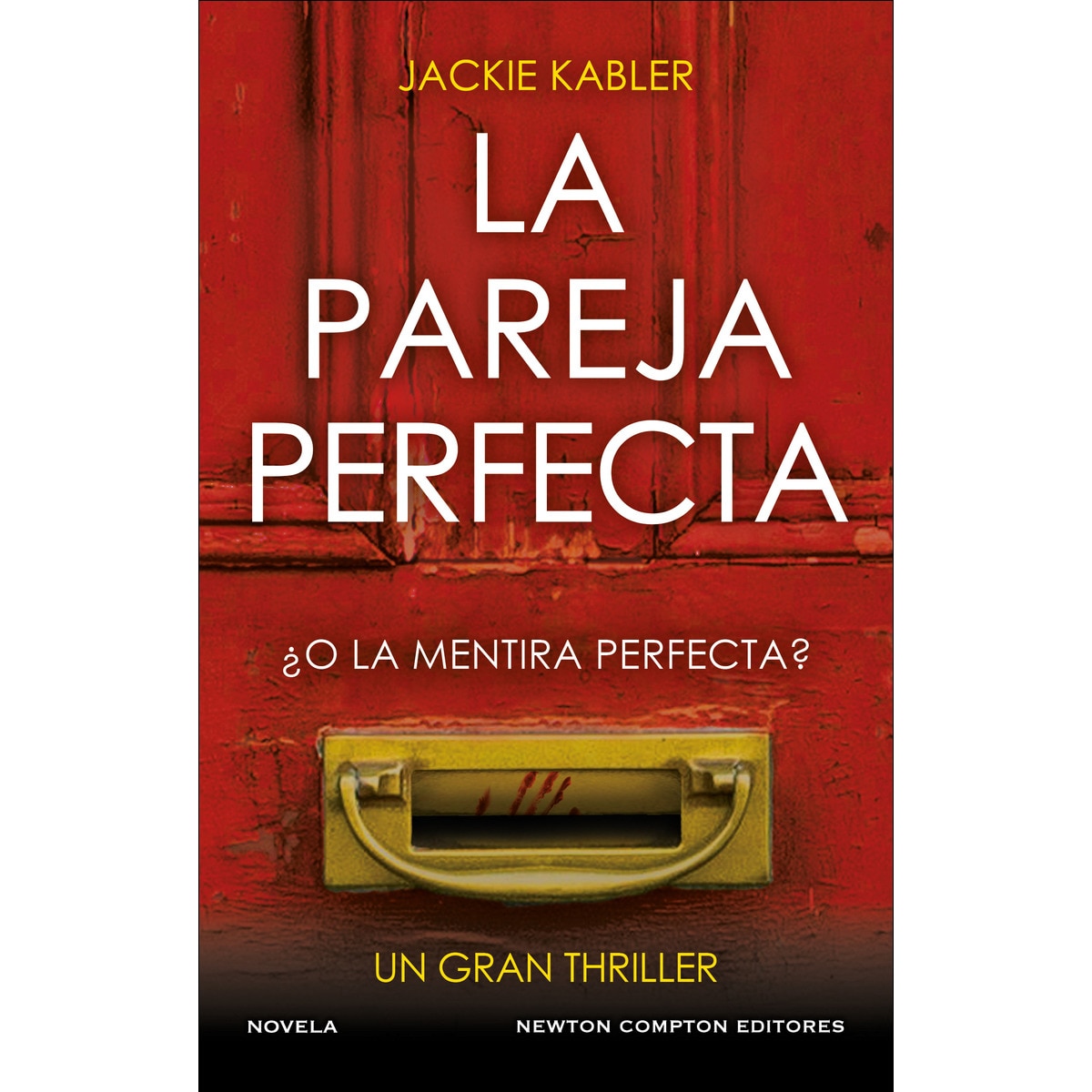 Imagen 0 de La pareja perfecta. El fenómeno del thriller psicológico británico. Un millón de ejemplares vendidos.