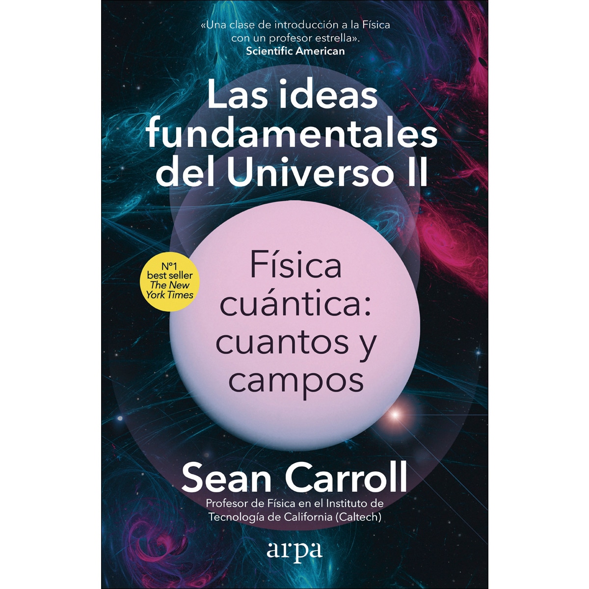 Imagem 0 de Las ideas fundamentales del universo ii: Física cuántica: cuantos y campos (Capa mole com abas)