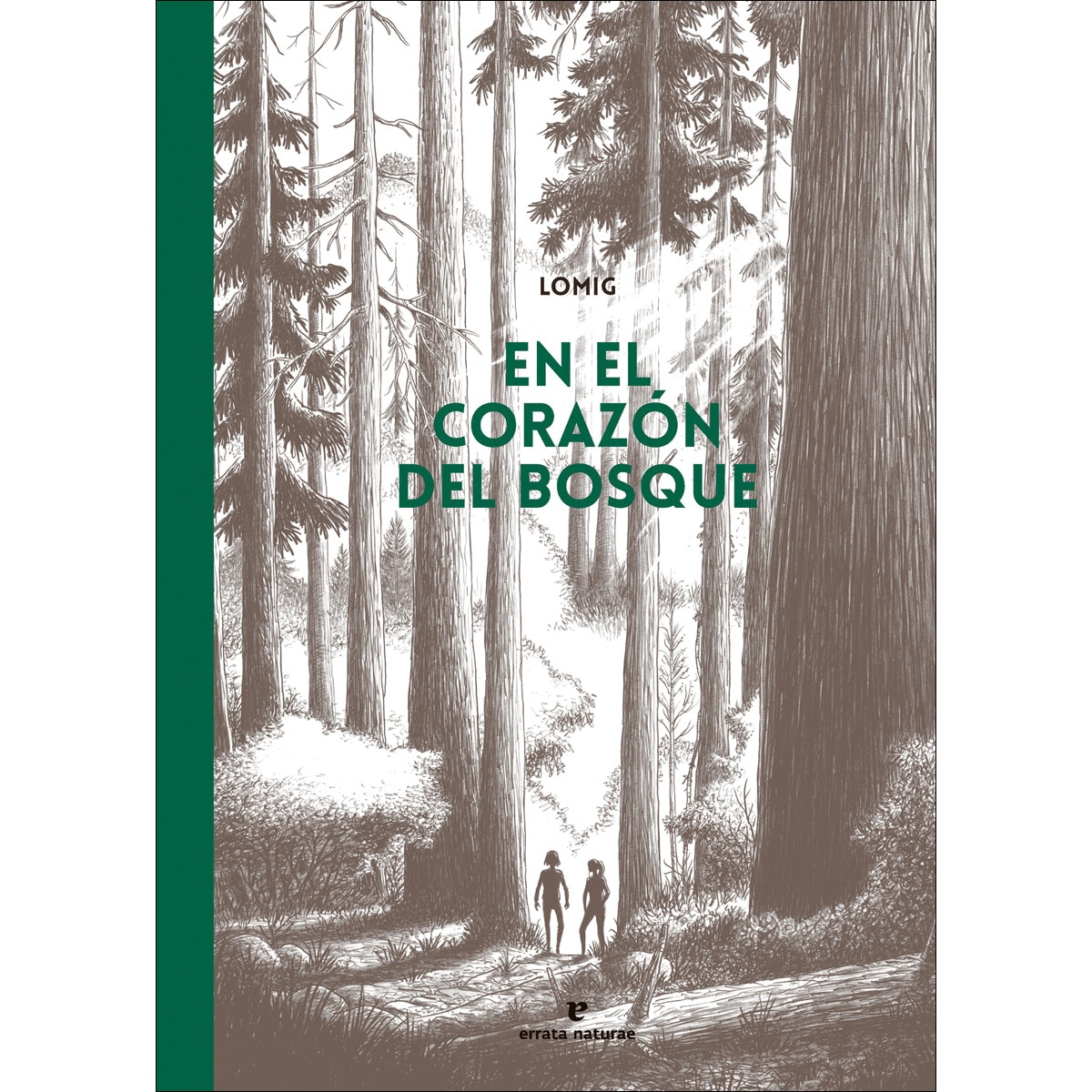 En el corazón del bosque (Cómic) (Capa dura) 1