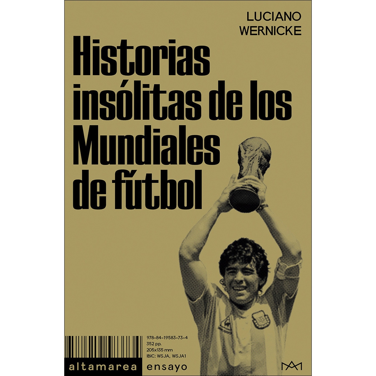 Imagem 0 de Historias insólitas de los Mundiales de fútbol (Capa mole)