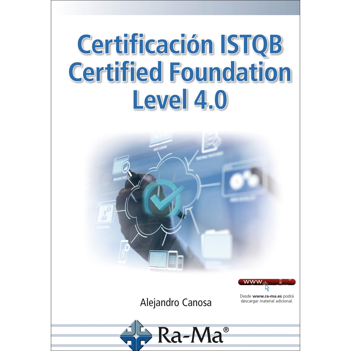 Certificación ISTQB Certified Foundation Level 4.0 (Capa mole) 1