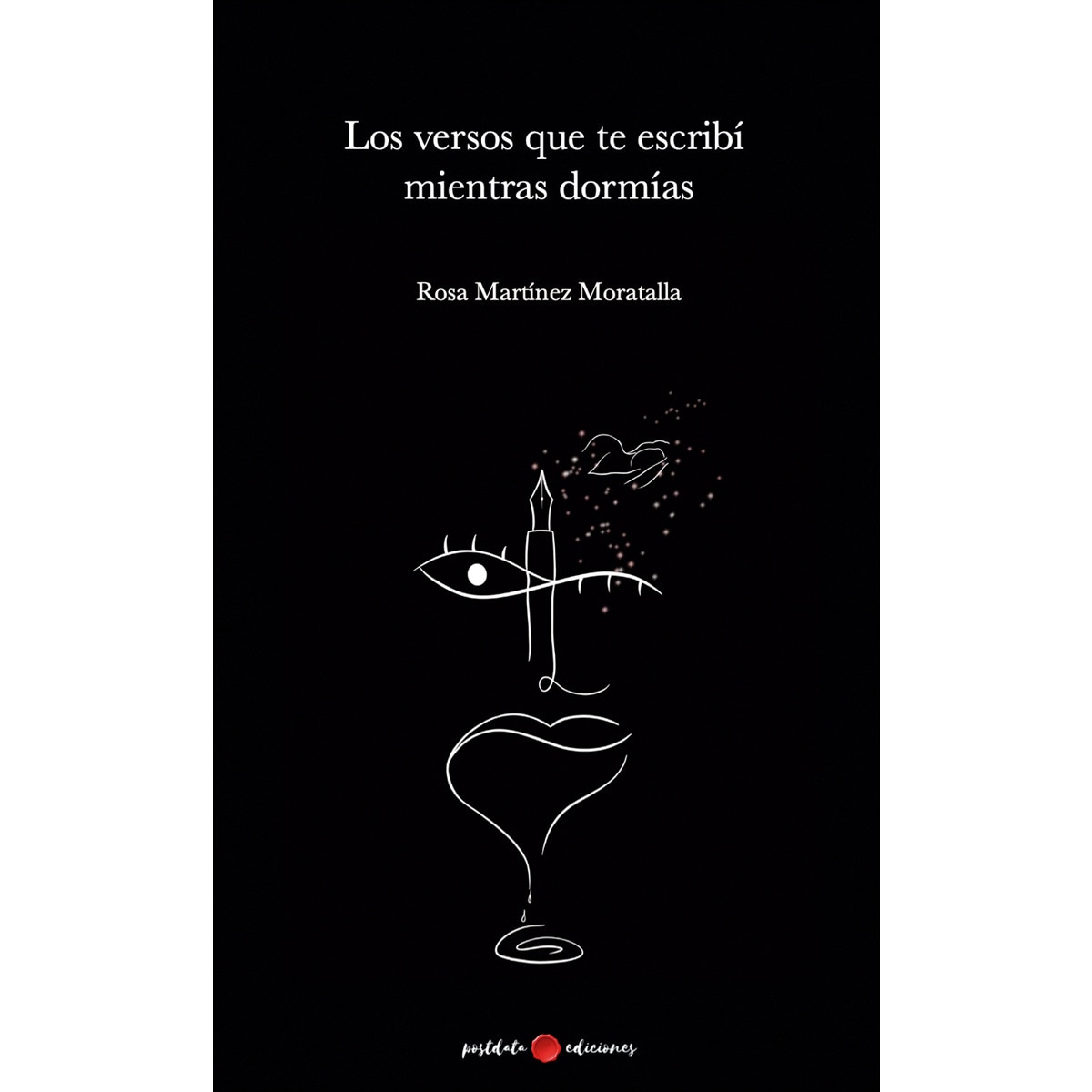 Imagem 0 de Los versos que te escribí mientras dormías (Capa mole)