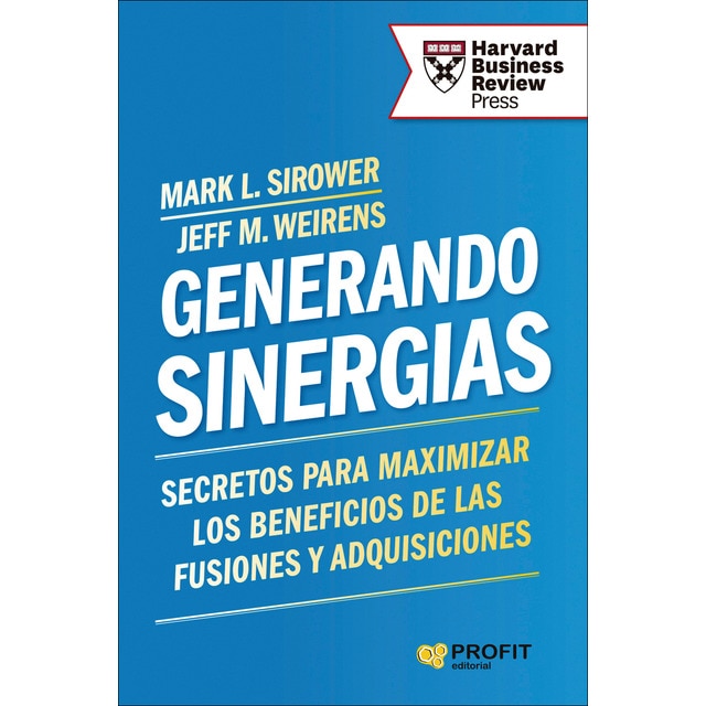 Imagen 0 de Generando sinergias: Secretos para maximizar los beneficios de las Fusiones y Adquisiciones  (Tapa blanda con solapas)