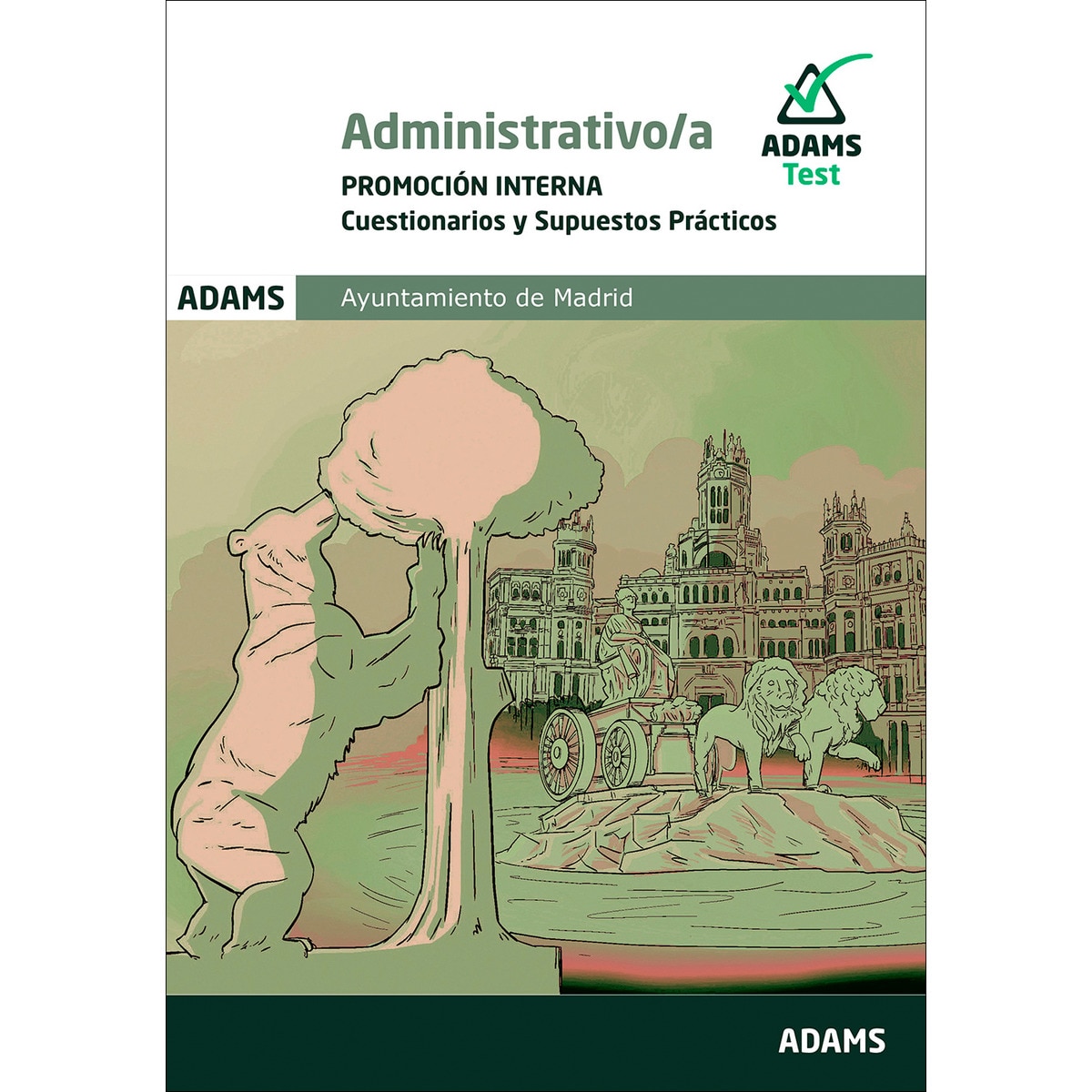 Cuestionarios y supuestos prácticos administrativo 1