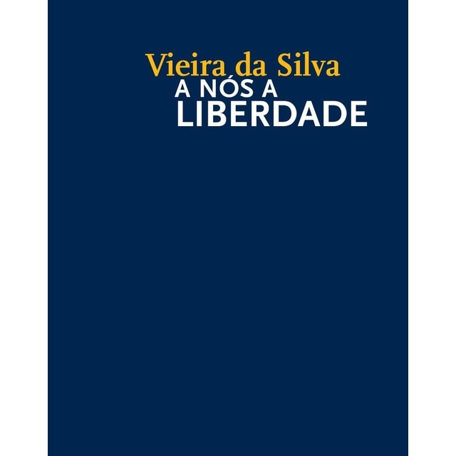 Imagem 0 de Vieira da silva a nos a liberdade