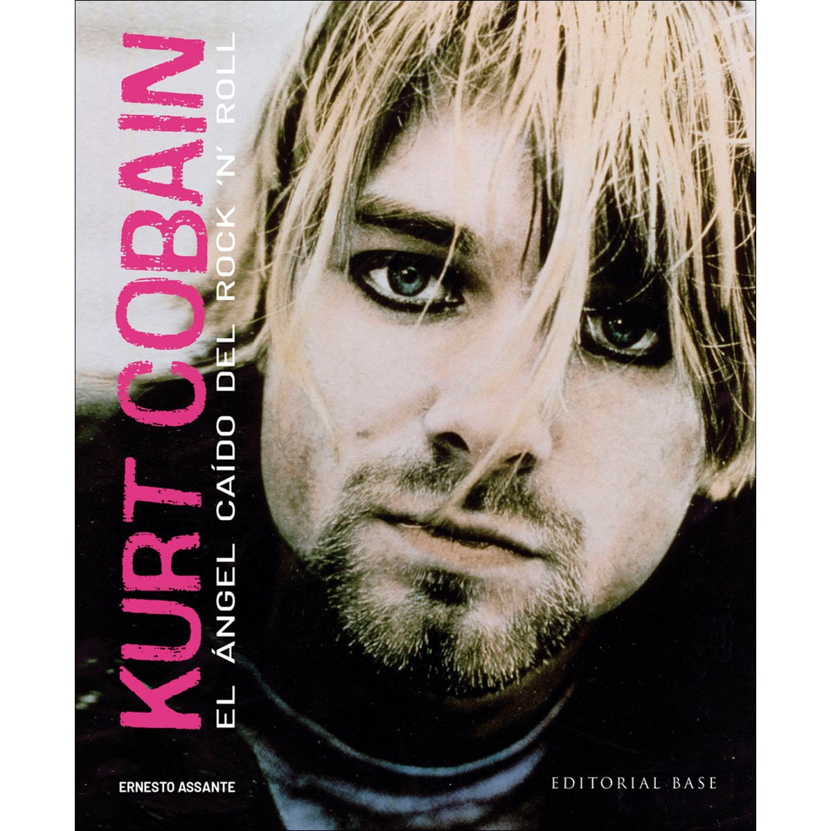 Imagem 0 de Kurt Cobain: El ángel caído del Rock 'N' Roll