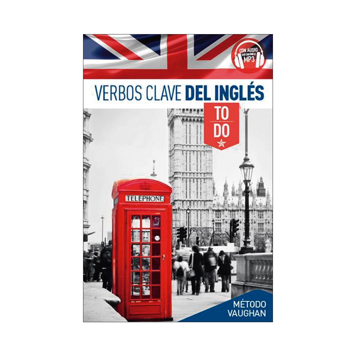 Verbos Clave del Inglés: To Do 1
