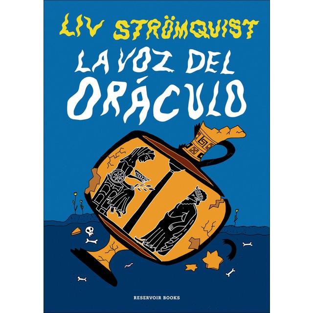 Imagen 0 de La voz del oráculo: Seven pieces of life advice from Liv Strömquist  (Tapa dura)