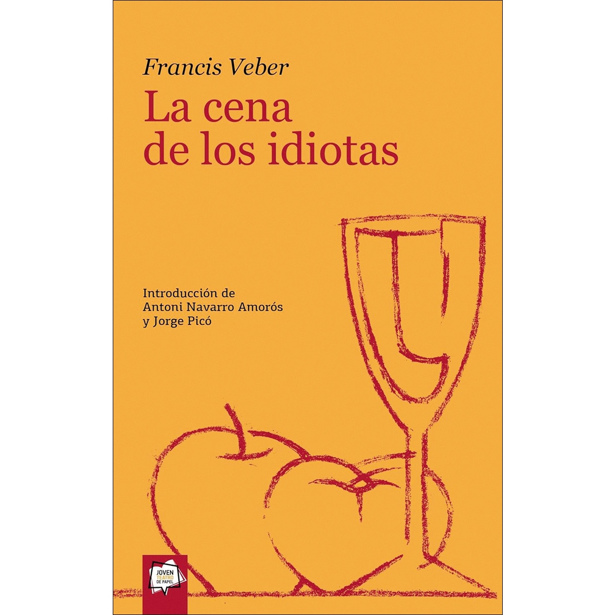 La cena de los idiotas 1