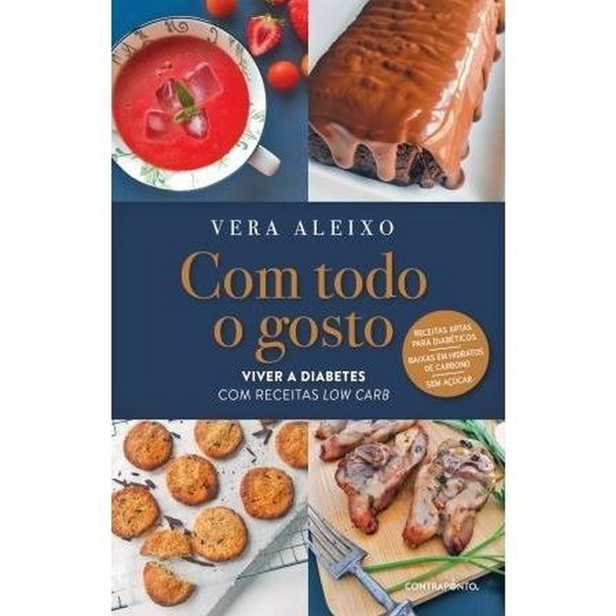 Com Todo o Gosto - Viver a Diabetes com alimentação low carb 1