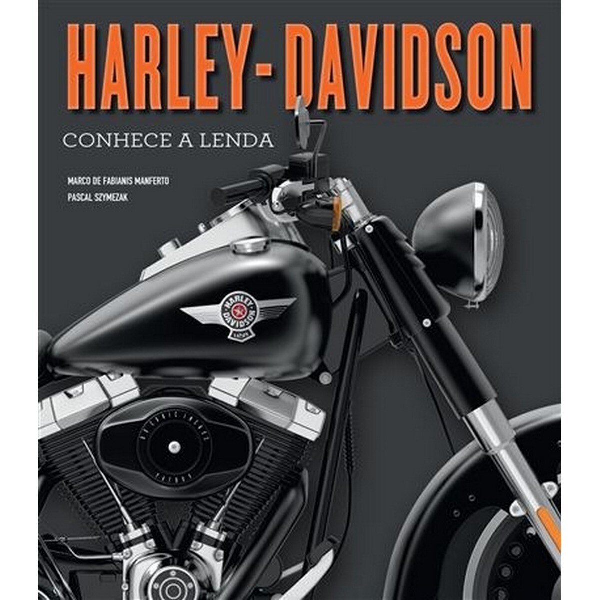 Imagem 0 de Harley Davidson - Conheça a Lenda