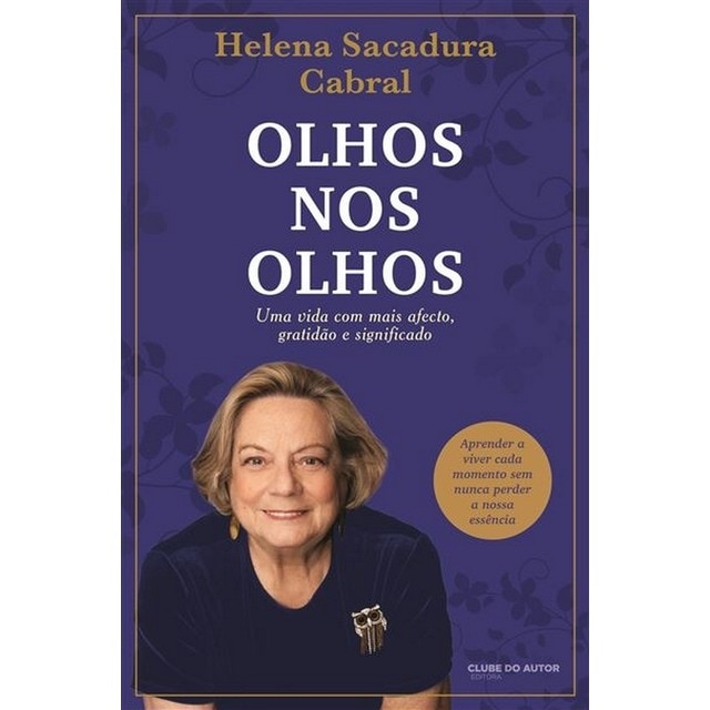 Imagem 0 de Olhos nos Olhos - Uma vida com mais afecto, gratidão e significado
