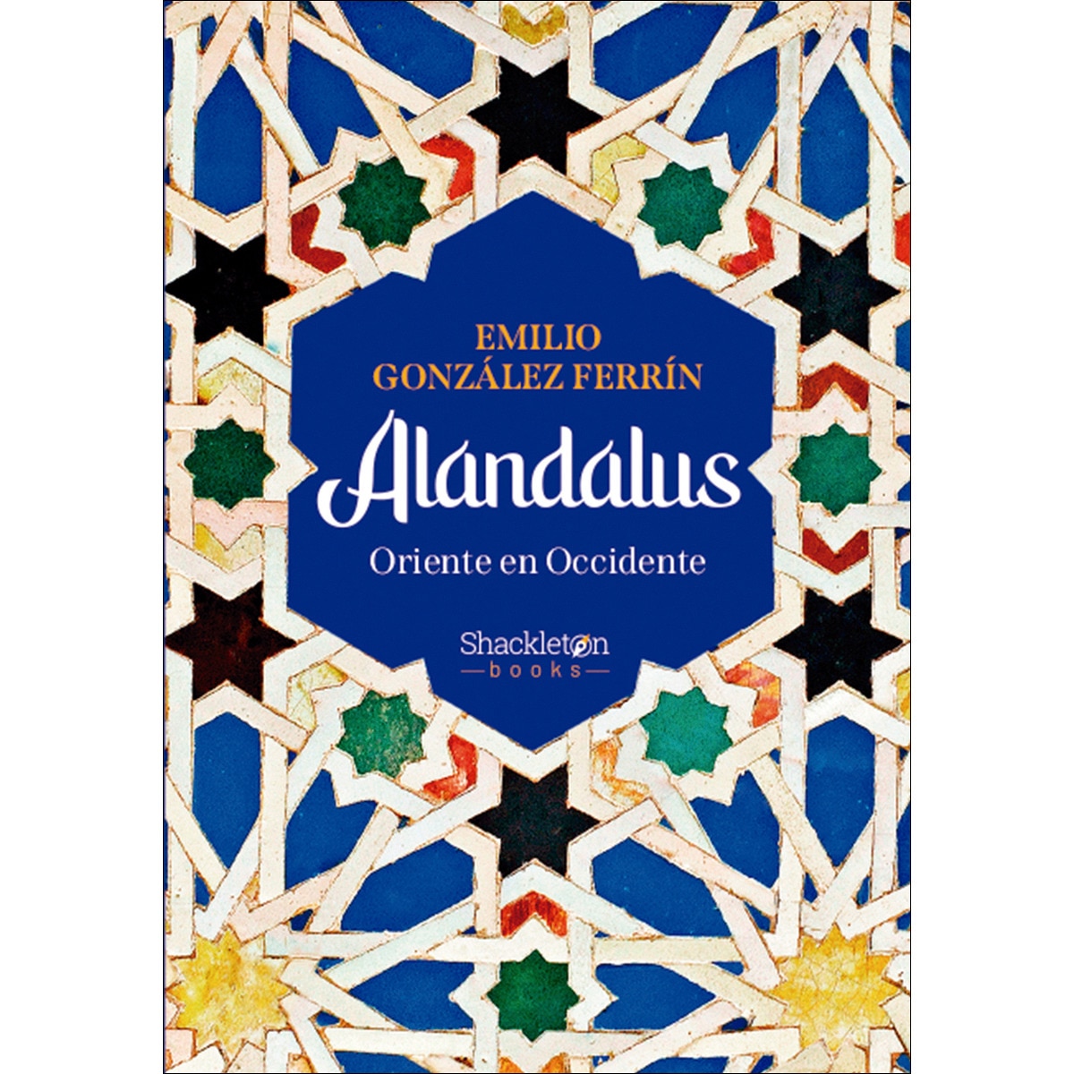 Imagen 0 de Alandalus: Oriente en Occidente  (Tapa blanda con solapas)