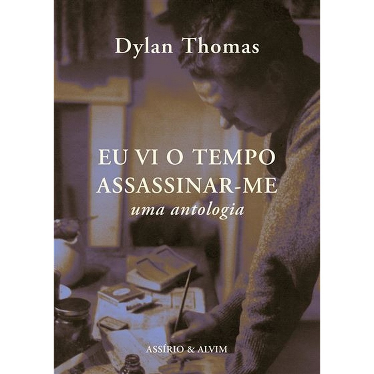 Eu Vi o Tempo Assassinar-me 1