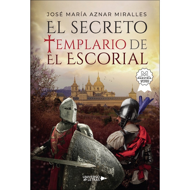 Imagen 0 de El secreto templario de El Escorial  (Tapa blanda)