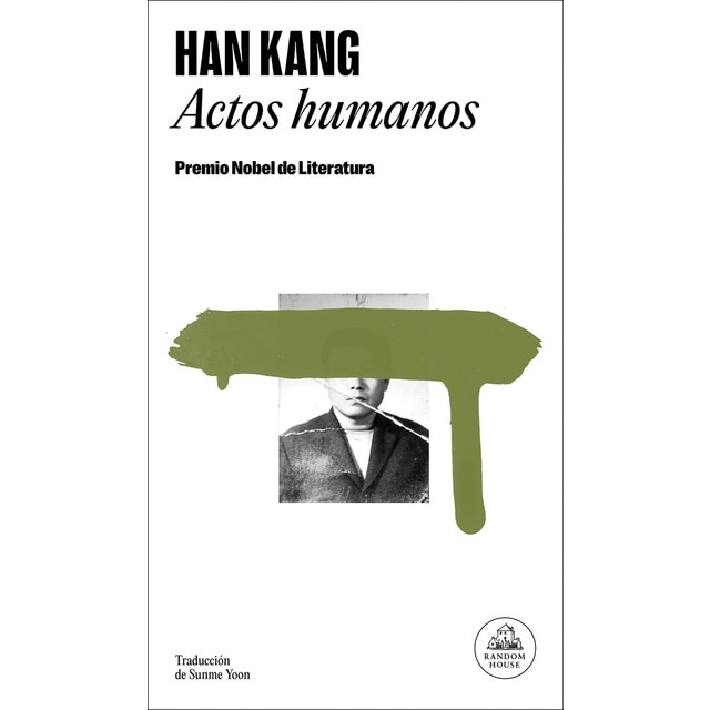 Imagen 0 de Actos humanos: Premio Nobel de Literatura 2024  (Tapa blanda)