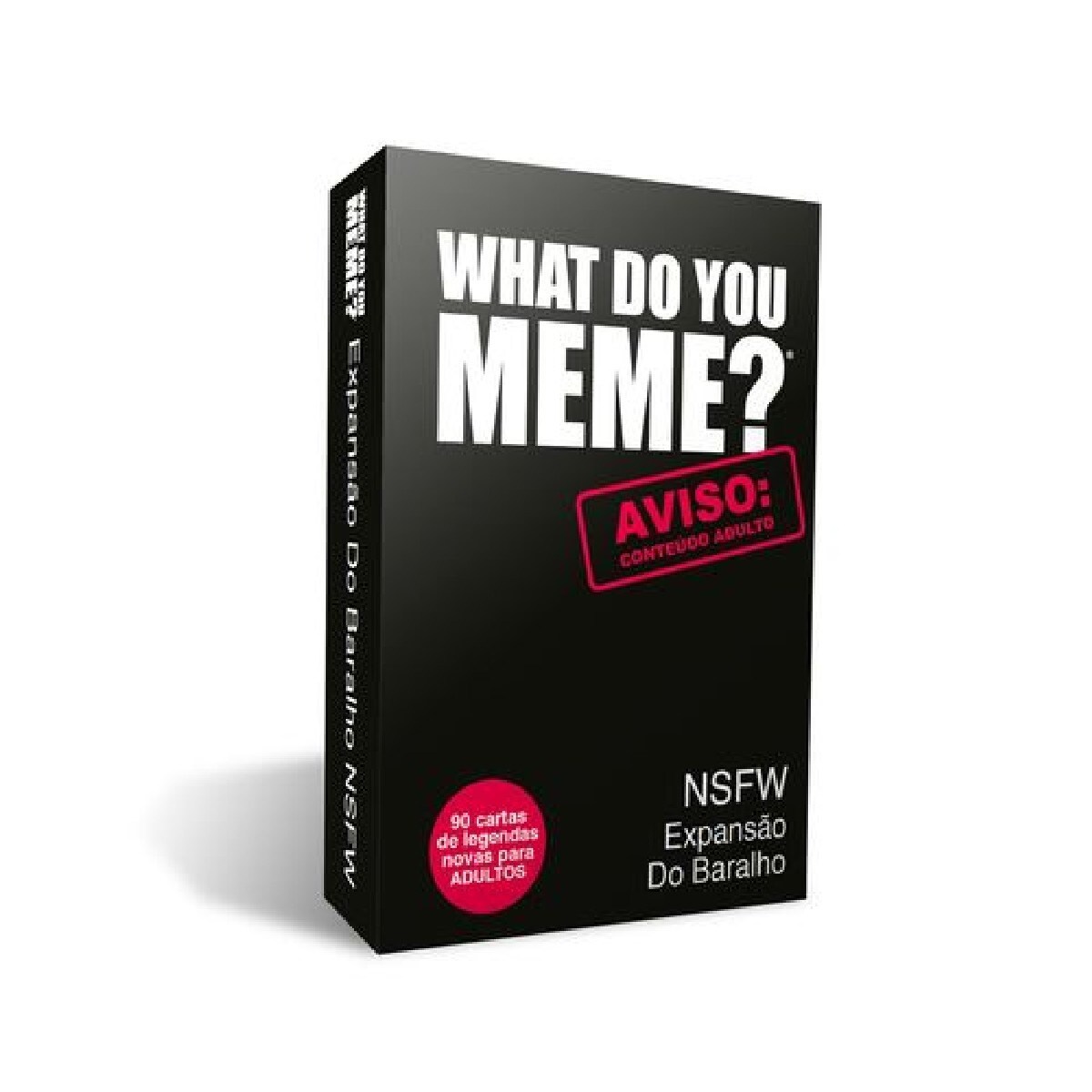 What Do You Meme? - NSFW Expansão do Baralho 1