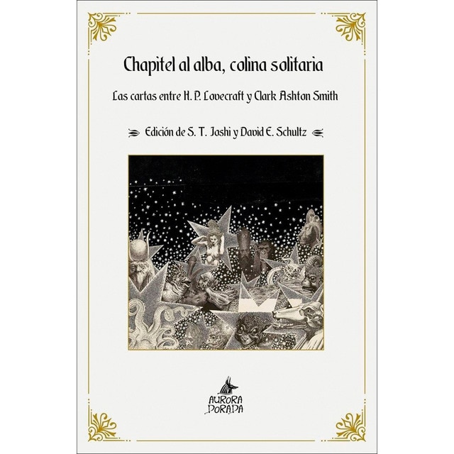 Imagem 0 de Chapitel al alba, colina solitaria: Las cartas entre H. P. Lovecraft y Clark Ashton Smith (Capa mole)