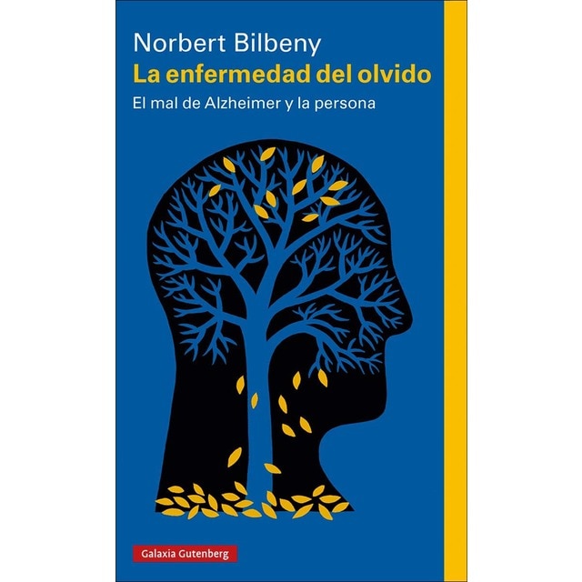 Imagen 0 de La enfermedad del olvido: El mal de Alzheimer y la persona  (Tapa blanda)