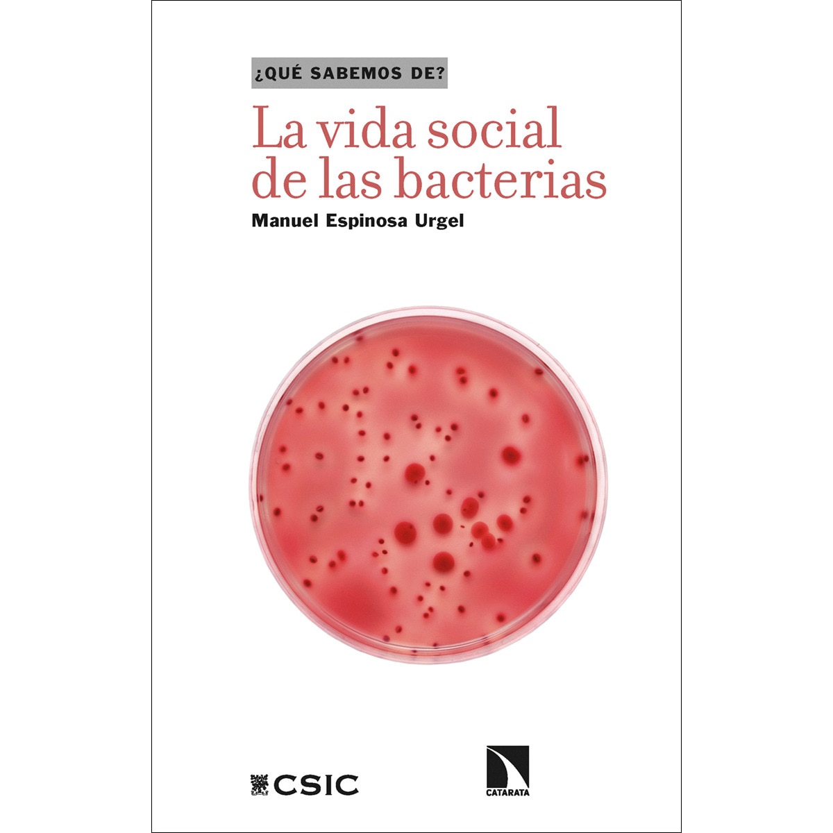 La vida social de las bacterias (Capa mole) 1