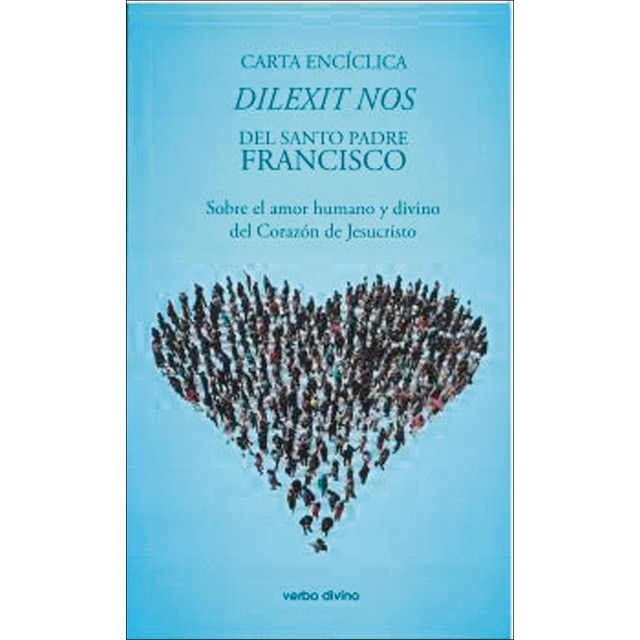Imagem 0 de Carta encíclica "Dilexit nos": Sobre el amor humano y divino del Corazón de Jesucristo (Capa mole)