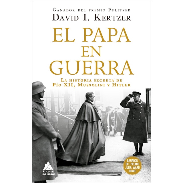 Imagem 0 de El papa en guerra: La historia secreta de Pío XII, Mussolini y Hitler