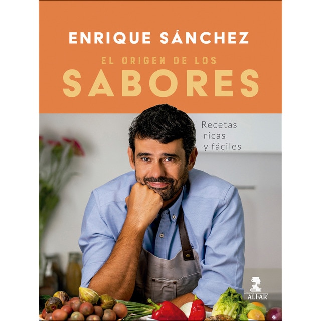 Imagen 0 de El origen de los sabores: Recetas ricas y fáciles  (Tapa dura)