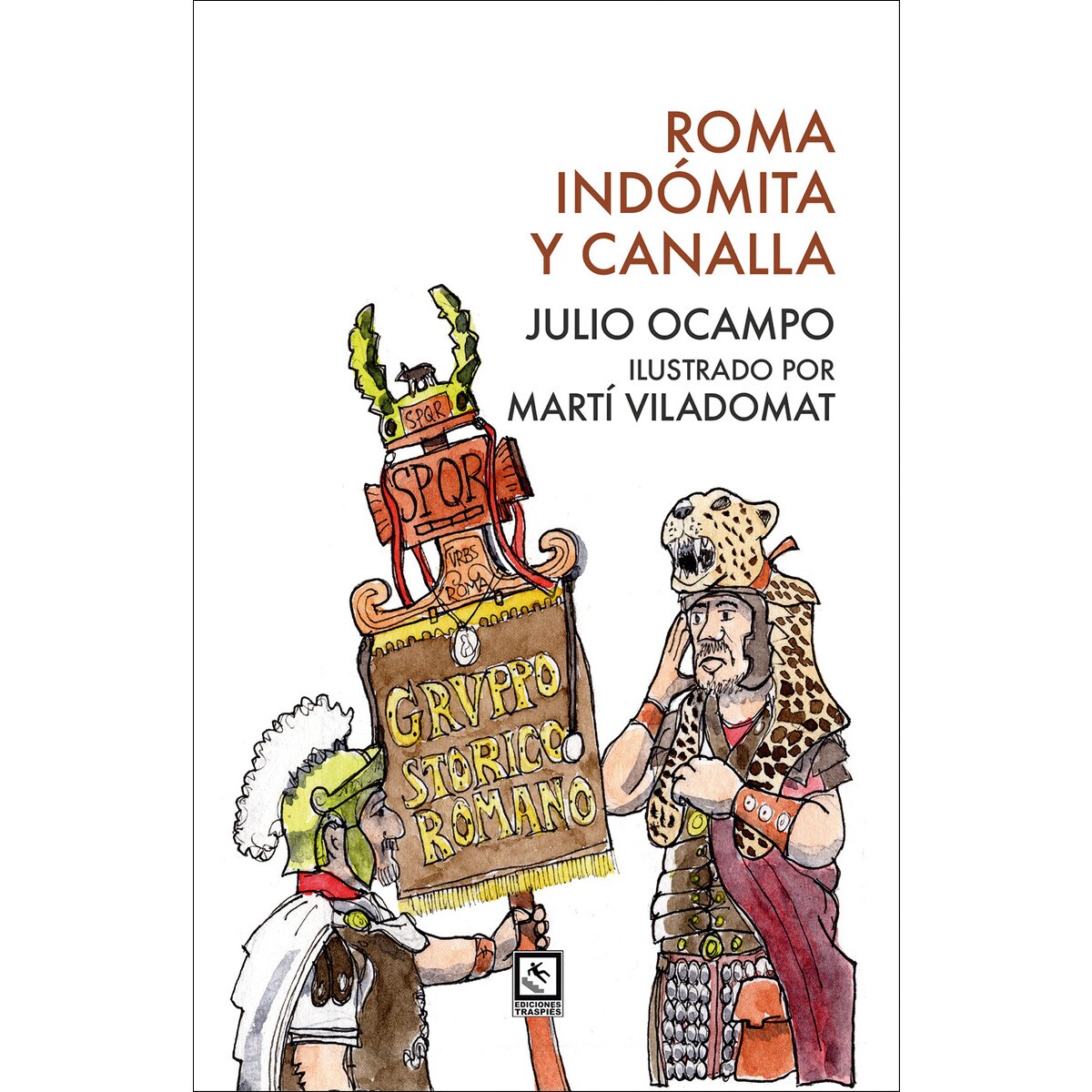 Roma indómita y canalla 1