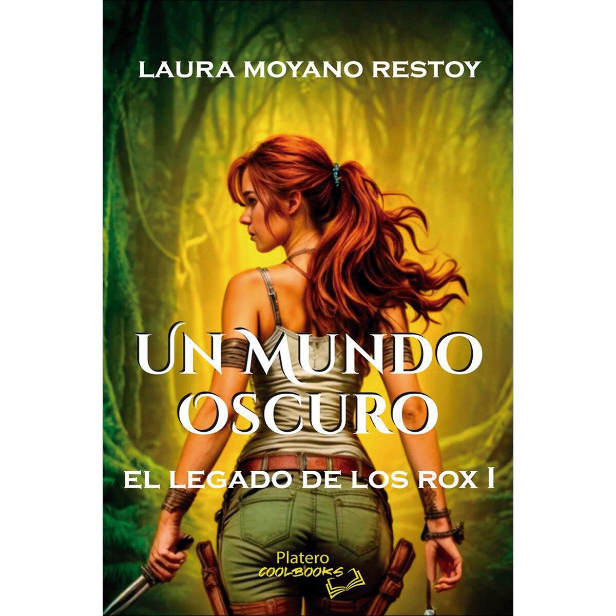 El legado de los rox i.Un mundo oscuro 1