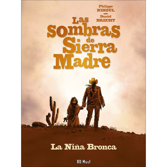 Imagem 0 de Las sombras de sierra madre 01.La niñabronca