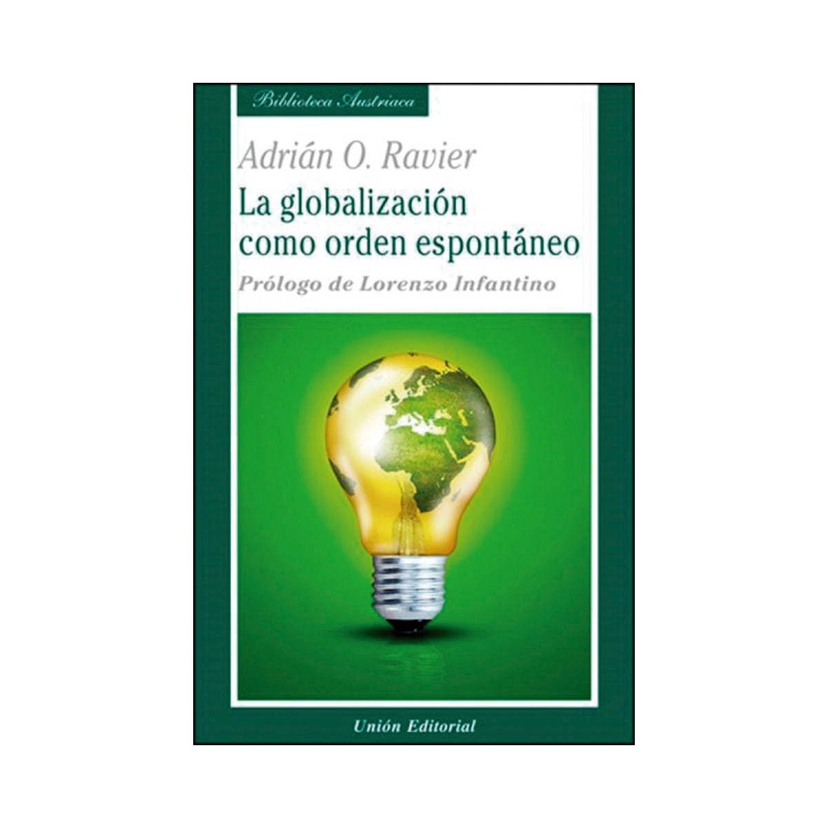 La globalización como orden espontáneo (Capa mole com abas) 1