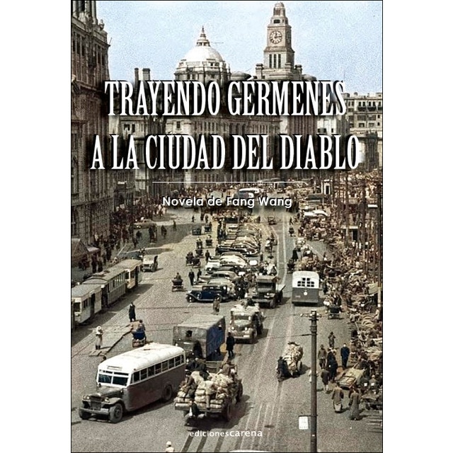 Imagem 0 de Trayendo gérmenes a la ciudad del diablo (Capa mole)