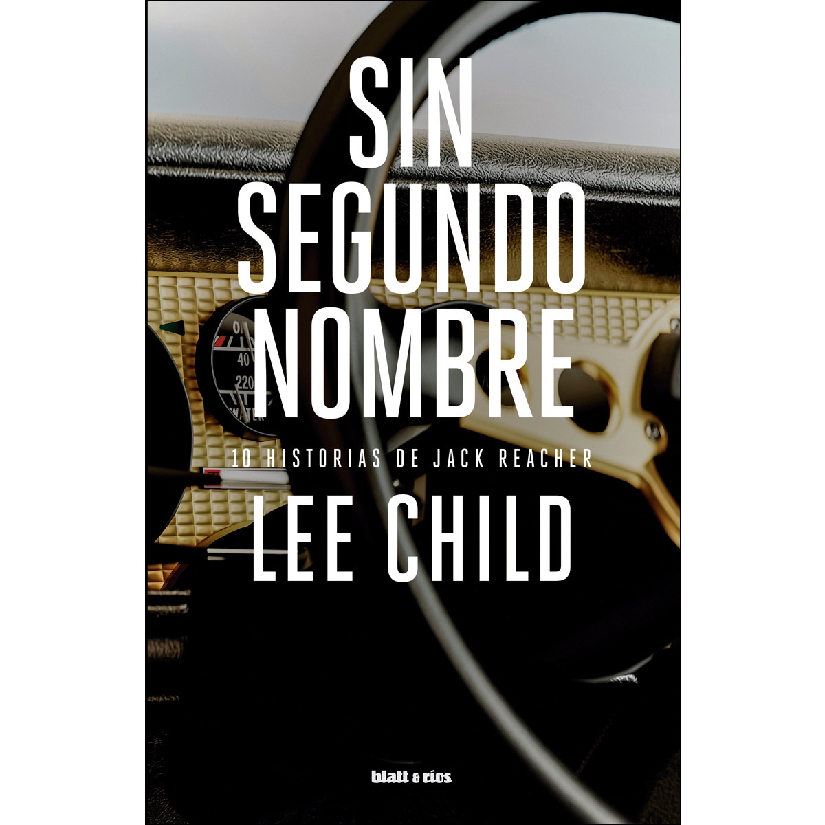 Imagem 0 de Sin segundo nombre: 10 historias de Jack Reacher