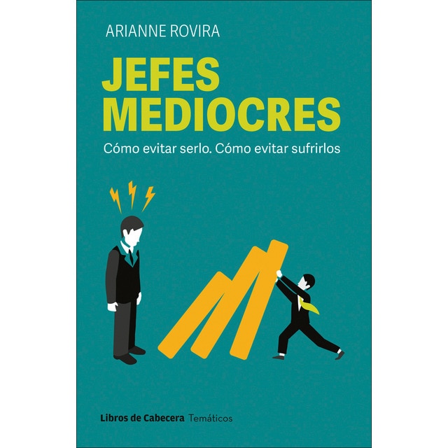 Imagem 0 de Jefes mediocres: Cómo evitar serlo. Cómo evitar sufrirlos (Capa mole com abas)